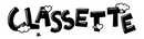 Classette